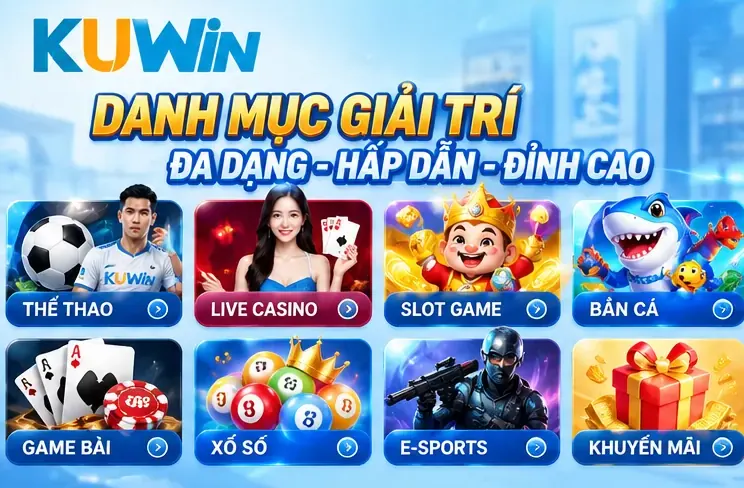 Danh Mục Giải Trí Kuwin