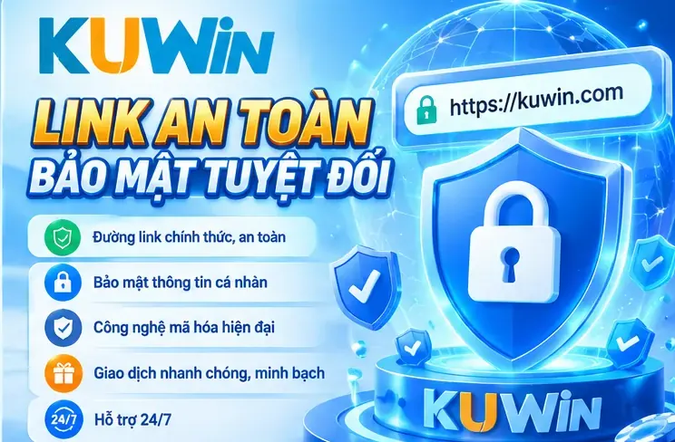 Link An Toàn Kuwin